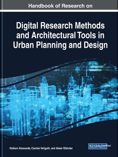 Cover image for Handbook of Research on Digital Research Methods and Architectural Tools in Urban Planning and Design