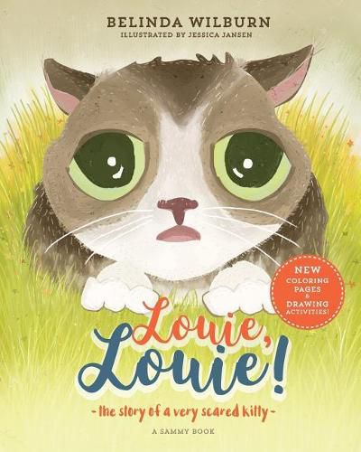 Cover image for Louie, Louie!: The story of a very scared kitty