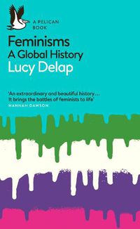 Cover image for Feminisms: A Global History
