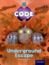 Cover image for Project X Code: Forbidden Valley Underground Escape