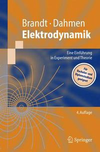 Cover image for Elektrodynamik: Eine Einfuhrung in Experiment Und Theorie