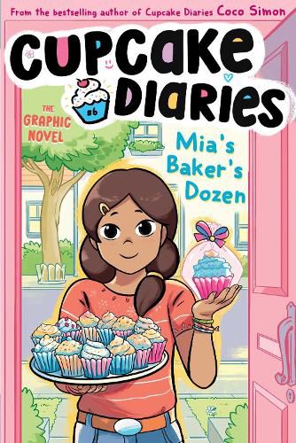 Cover image for Mia's Baker's Dozen The Graphic Novel: Volume 6