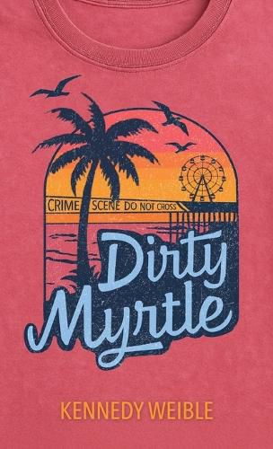 Cover image for Dirty Myrtle