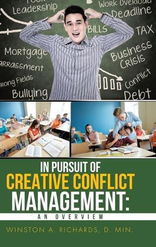 Cover image for In Pursuit of Creative Conflict Management: An Overview