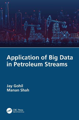 Cover image for Application of Big Data in Petroleum Streams