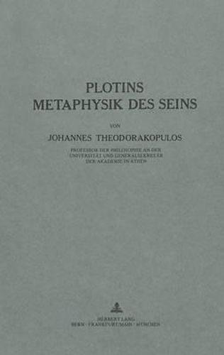 Cover image for Plotins Metaphysik Des Seins: Nachdruck Nach Der Ausg. Buehl/Baden, 1928