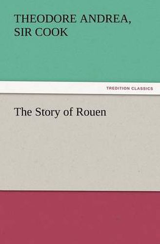 Cover image for The Story of Rouen