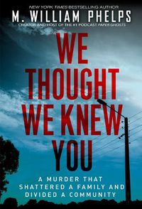 Cover image for We Thought We Knew You