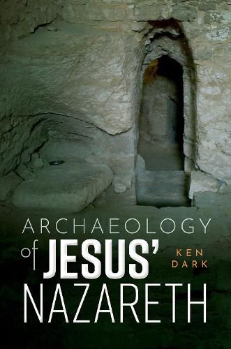 Cover image for Archaeology of Jesus' Nazareth