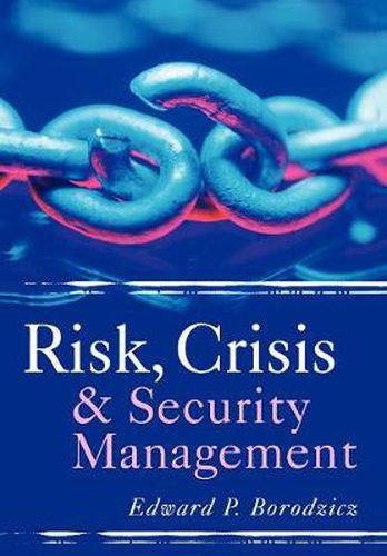 Cover image for Risk, Crisis and Security Management