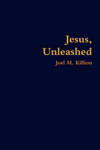 Cover image for Jesus, Unleashed