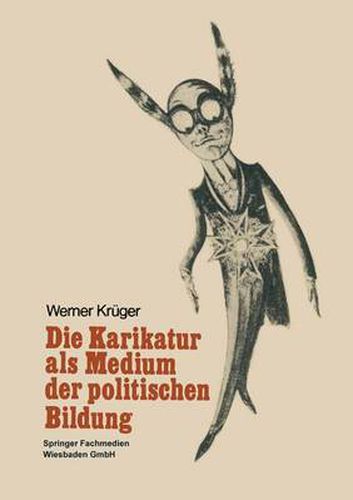 Cover image for Die Karikatur ALS Medium in Der Politischen Bildung