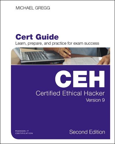 Cover image for Certified Ethical Hacker (CEH) Version 9 Cert Guide