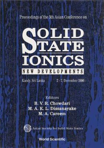 Solid State Ionics: New Developments - Proceedings Of The 5th Asian Conf