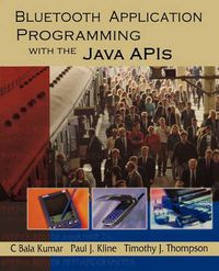 Cover image for Bluetooth Application Programming with the Java APIs