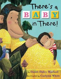 Cover image for There's a Baby in There!