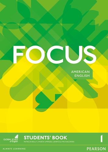 Cover image for Focus AmE 1 Students' Book