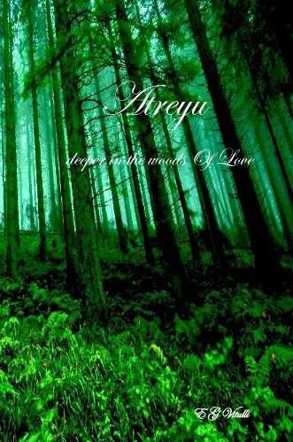 Atreyu deeper in the woods Of Love