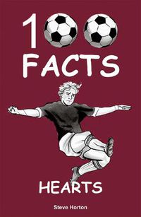 Cover image for Hearts - 100 Facts