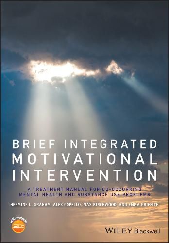 Cover image for Brief Integrated Motivational Intervention - A Treatment Manual for Co-occuring Mental Health and Substance Use Problems