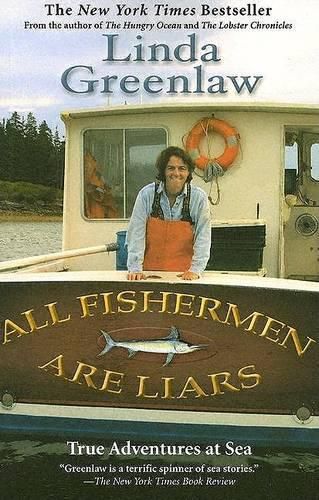 Cover image for All Fishermen Are Liars: True Tales from the Dry Dock Bar