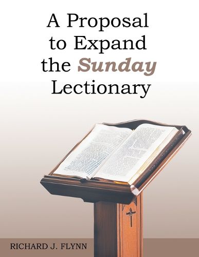 Cover image for A Proposal to Expand the Sunday Lectionary