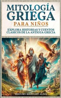 Cover image for Mitologia Griega para Ninos