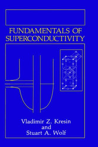 Cover image for Fundamentals of Superconductivity