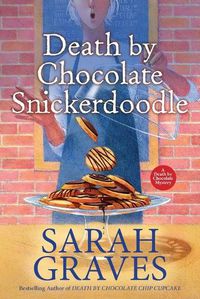 Cover image for Death by Chocolate Snickerdoodle