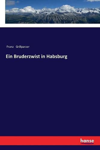 Cover image for Ein Bruderzwist in Habsburg