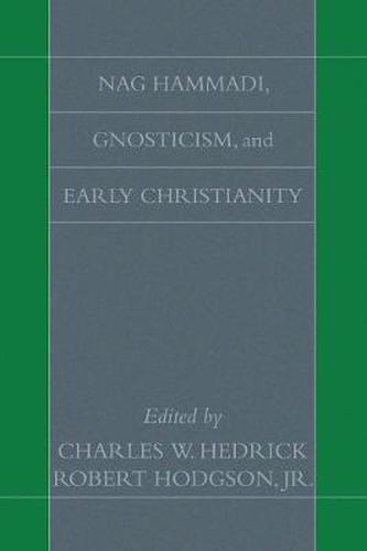 Cover image for Nag Hammadi, Gnosticism, and Early Christianity