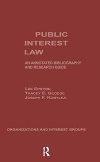 Cover image for Public Interest Law: An Annotated Bibliography and Research Guide