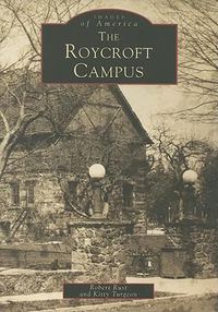 Cover image for The Roycroft Campus