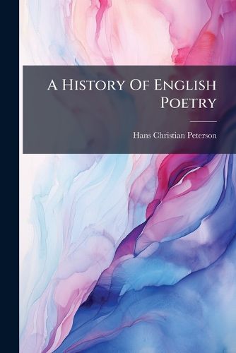Cover image for A History Of English Poetry