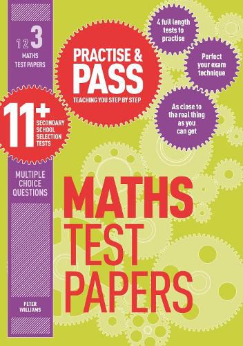 Cover image for Practise & Pass 11+ Level Three: Maths Practice Test Papers