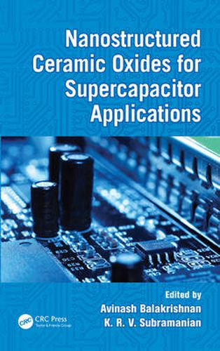 Cover image for Nanostructured Ceramic Oxides for Supercapacitor Applications
