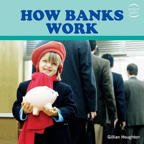 Cover image for How Banks Work