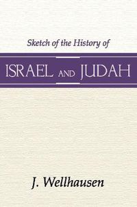 Cover image for Sketch of the History of Israel and Judah, 3rd Edition