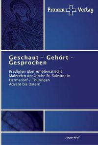 Cover image for Geschaut - Gehoert - Gesprochen