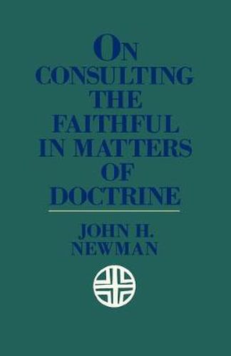 Cover image for On Consulting the Faithful in Matters of Doctrine