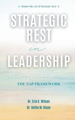 Strategic Rest in Leadership