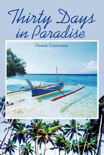 Cover image for Thirty Days in Paradise