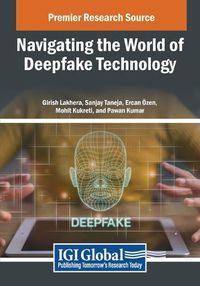 Cover image for Navigating the World of Deepfake Technology