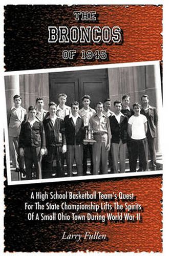 Cover image for The Broncos of 1945