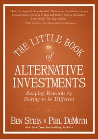 Cover image for The Little Book of Alternative Investments - Reaping Rewards by Daring to be Different