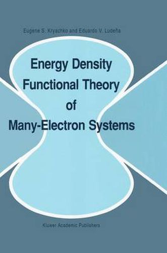 Cover image for Energy Density Functional Theory of Many-Electron Systems