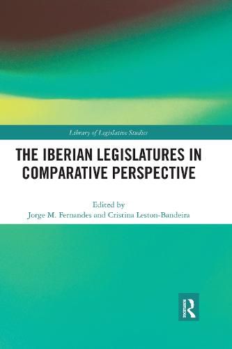 Cover image for The Iberian Legislatures in Comparative Perspective