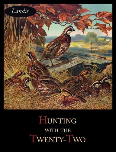 Cover image for Hunting with the Twenty-Two