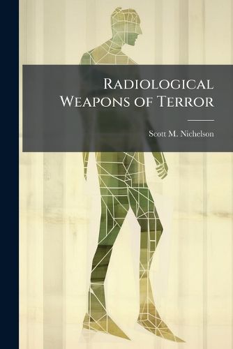 Cover image for Radiological Weapons of Terror