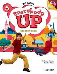 Cover image for Everybody Up: Level 5: Student Book with Audio CD Pack: Linking your classroom to the wider world